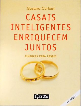 Casais Inteligentes Enriquecem Juntos