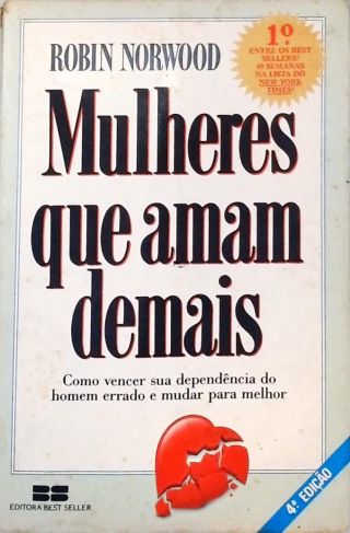 Mulheres Que Amam Demais
