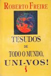 Tesudos De Todo O Mundo, Uni-vos!