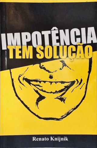 Impotência Tem Solução