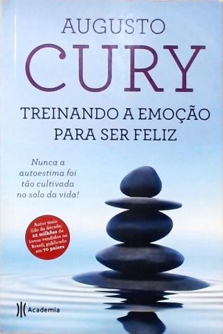 Treinando A Emoção Para Ser Feliz