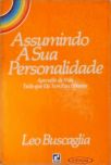 Assumindo a sua Personalidade