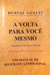 A Volta Para Você Mesmo