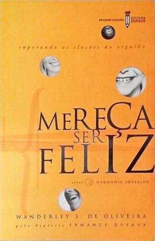 Mereça Ser Feliz