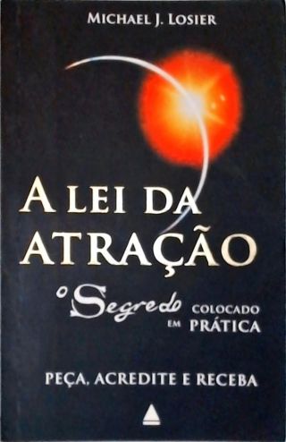 A Lei Da Atração