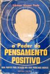 O Poder do Pensamento Positivo