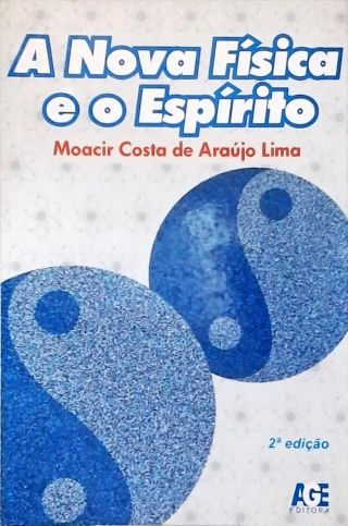 A Nova Física E O Espírito