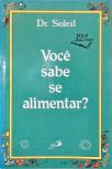 Você Sabe Se Alimentar?