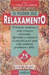 O Poder Do Relaxamento