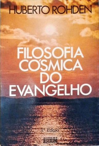 Filosofia Cósmica Do Evangelho