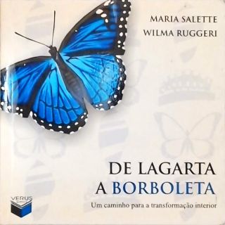 De Lagarta A Borboleta