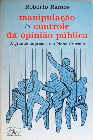Manipulação E Controle Da Opinião Pública