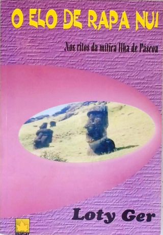 O Elo De Rapa Nui