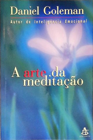 A Arte Da Meditação (Não inclui Cd)