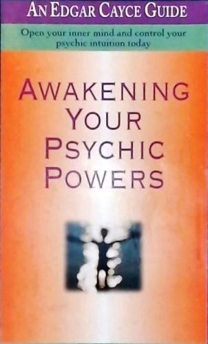 Awakening Your Psychic Powers