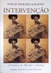 Intervenção: A História de Norinha e Santiago