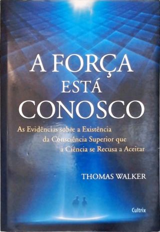 A Força Está Conosco