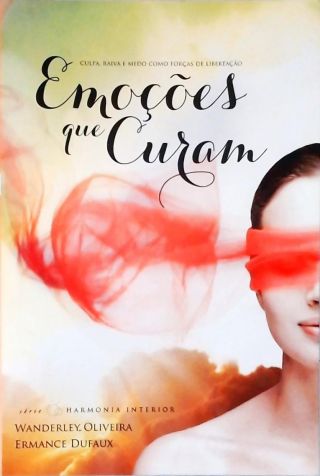 Emoções Que Curam