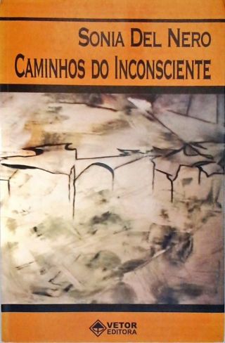 Caminhos do Inconsciente