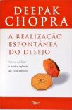 A Realização Espontânea Do Desejo