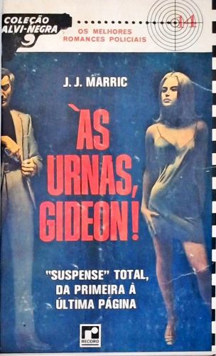Às Urnas, Gideon!