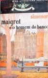 Maigret e o Homem do Banco