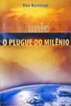 Mediunidade: O Plugue do Milênio