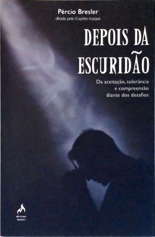 Depois da Escuridão
