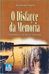 O Disfarce da Memória