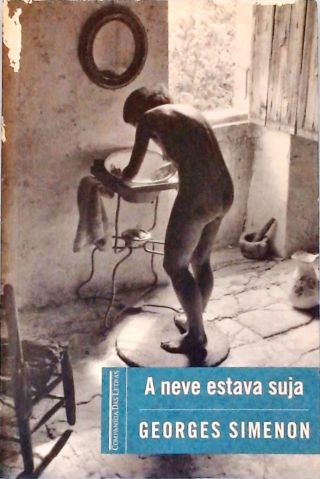 A Neve Estava Suja