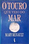 O Touro Que Veio Do Mar