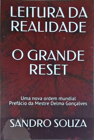 Leitura da Realidade - O Grande Reset