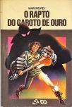 O Rapto Do Garoto De Ouro
