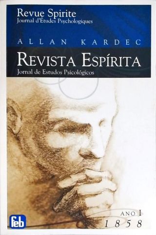 Revista Espírita: Jornal De Estudos Psicológicos
