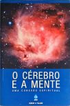 O Cérebro E A Mente