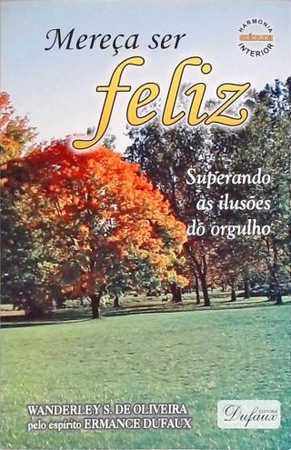 Mereça Ser Feliz