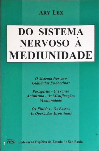 Do Sistema Nervoso À Mediunidade