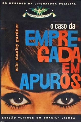 O caso da empregada em apuros