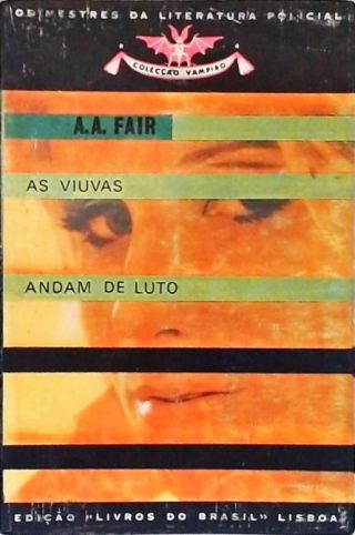As Viúvas Andam de Luto