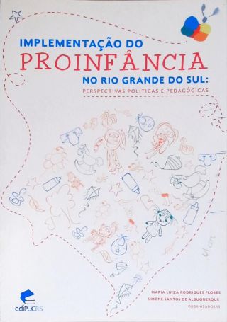 Implementação do Proinfância no Rio Grande do Sul