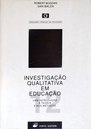 Investigação Qualitativa Em Educação