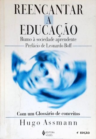 Reencantar A Educação