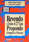 Revendo O Ensino De 2 º Grau Propondo A Formação De Professores