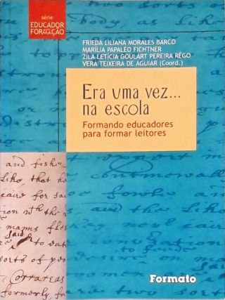 Era Uma Vez... Na Escola