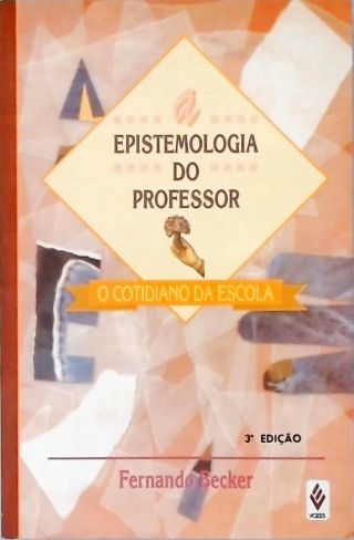 A Epistemologia Do Professor