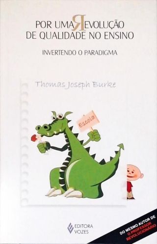 Por Uma Revolução De Qualidade No Ensino
