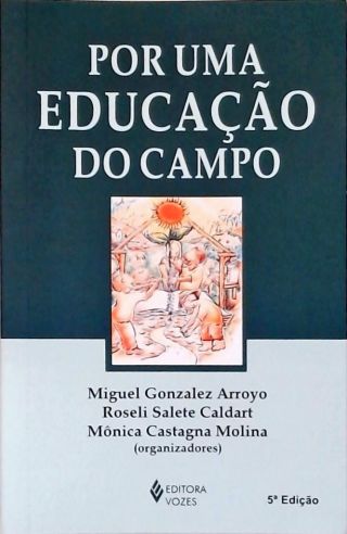 Por Uma Educação Do Campo