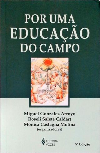 Por Uma Educação Do Campo