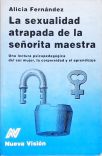 La Sexualidad Atrapada de la Señorita Maestra