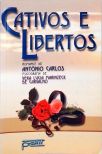 Cativos E Libertos